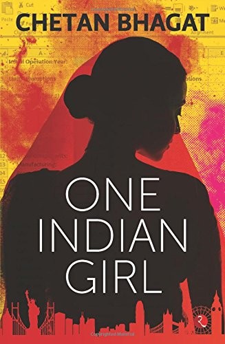 Cover of One Indian Girl by Chetan Bhagat