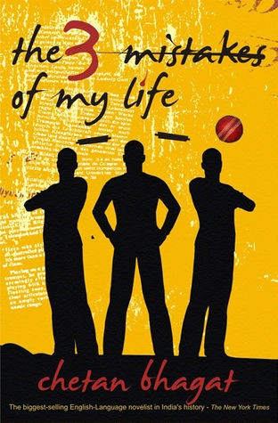 Cover of The 3 Mistakes of My Life by Chetan Bhagat