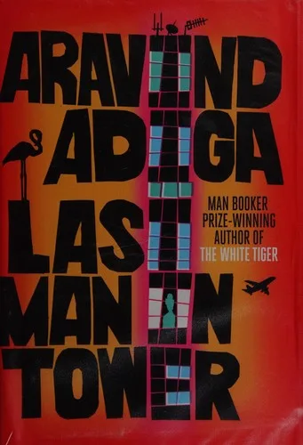 Cover of Last Man in Tower by Aravind Adiga