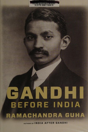 Cover of Gandhi before India by Ramachandra Guha