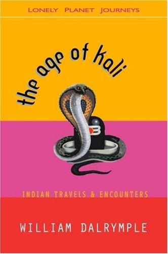 Cover of The Age of Kali by William Dalrymple