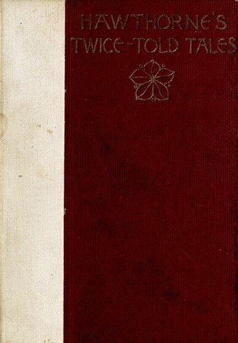 Cover of Twice-Told Tales by Nathaniel Hawthorne
