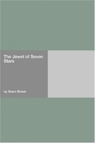 Cover of The Jewel of Seven Stars by Bram Stoker