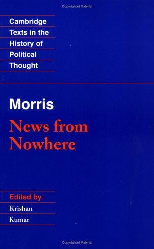 Cover of News from nowhere, or, An epoch of rest, being some chapters from a utopian romance by William Morris
