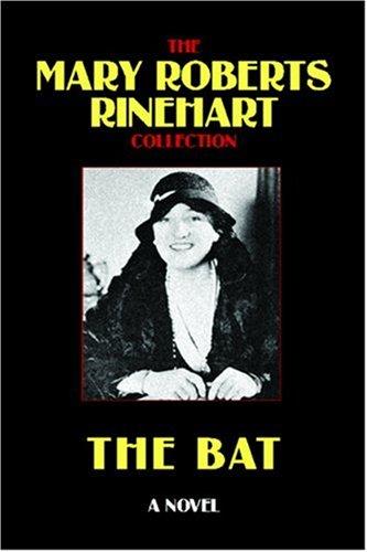 Cover of The Bat by Mary Roberts Rinehart