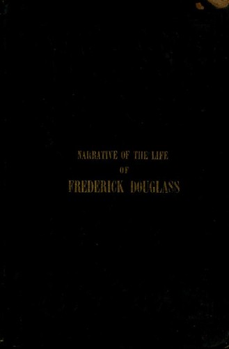 Cover of Narrative of the life of Frederick Douglass by Frederick Douglass