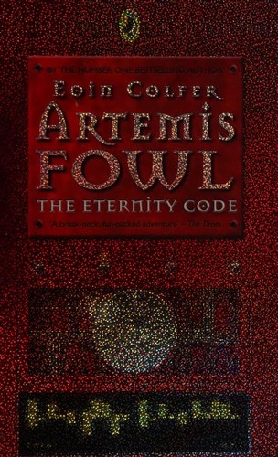 Cover of Artemis Fowl and the Eternity Code by Eoin Colfer