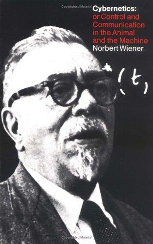 Cover of Cybernetics, or control and communication in the animal and the machine by Norbert Wiener