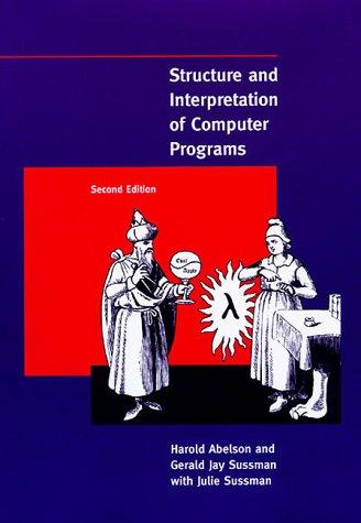 Cover of Structure and Interpretation of Computer Programs (SICP) by Harold Abelson