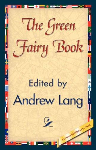Cover of The Green Fairy Book by Andrew Lang