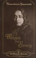 Cover of Whispers from Eternity by Yogananda Paramahansa