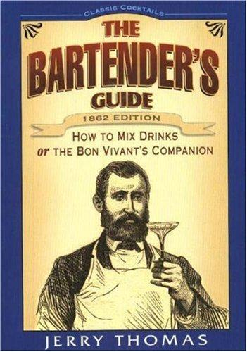 Cover of The Bartender's Guide by Jerry Thomas