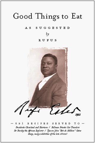 Cover of Good Things to Eat as Suggested by Rufus by Rufus Estes