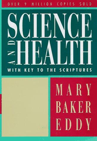 Cover of Science and health by Mary Baker Eddy