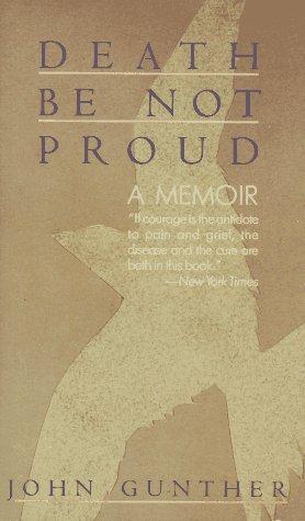 Cover of Death be not proud by John Gunther