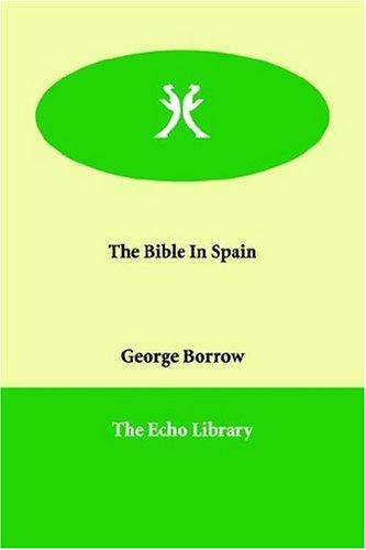Cover of The Bible in Spain by George Henry Borrow